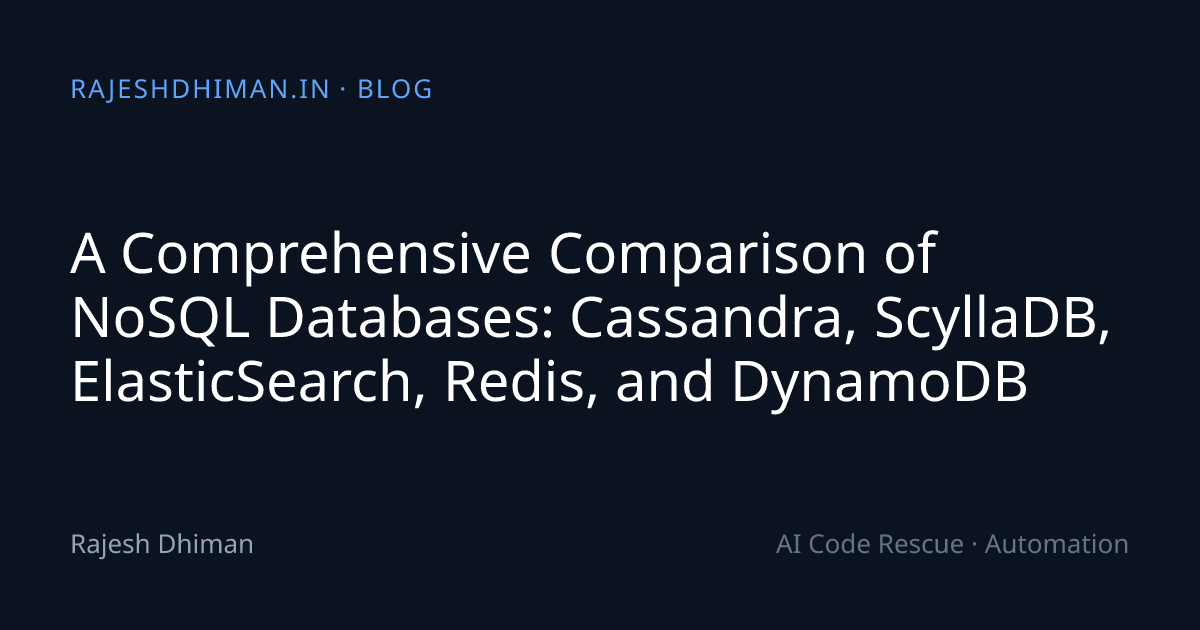A Comprehensive Comparison of NoSQL Databases: Cassandra, ScyllaDB ...