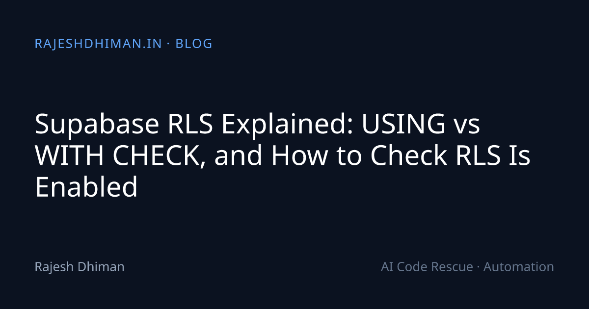 Supabase RLS Simplified: USING vs WITH CHECK (SQL + Next.js SSR ...